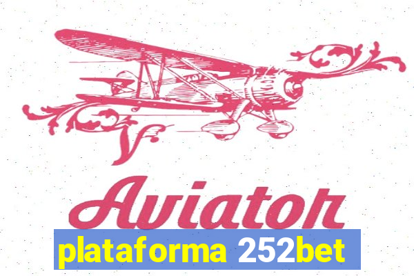 plataforma 252bet